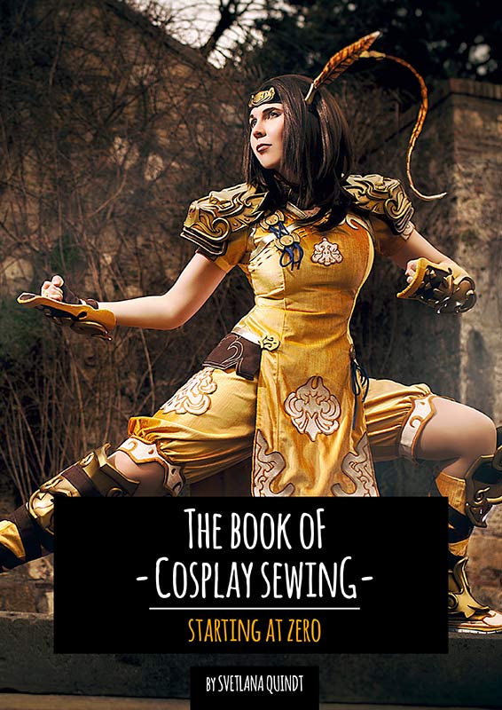 The Book of Cosplay Sewing by Kamui Cosplay