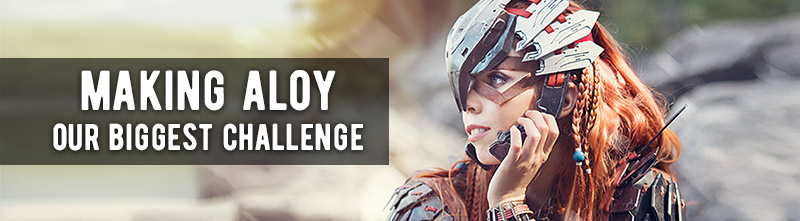 Making Aloy – Our biggest challenge yet!