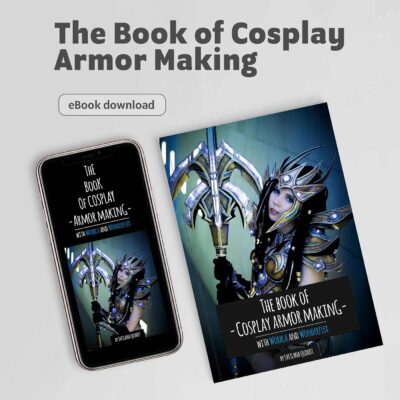 The Book of Cosplay Armor Making - Worbla and Wonderflex / PDF