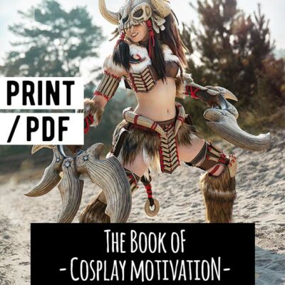 The Book of Cosplay Motivation by Kamui Cosplay