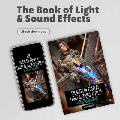 The Book of Cosplay Light & Sound Effects - A Guide for Beginners / PDF